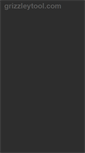Mobile Screenshot of grizzleytool.com
